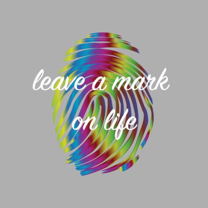 Leave a Mark On Life Baskı Filmi